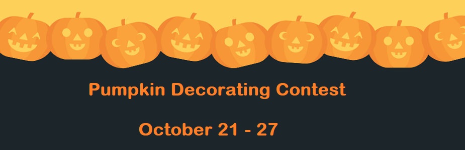 Smiling orange pumpkins in a row with pumpkin decorating contest text october 21-27